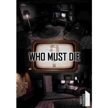 Who Must Die