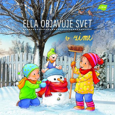 Ella objavuje svet: V zime - Sandra Grimm – Hledejceny.cz