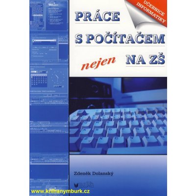 Práce s počítačem nejen na ZŠ, Učebnice informatiky – Zboží Mobilmania