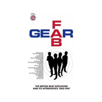 Various - Fab Gear The British Beat Explosion And Its Aftershocks 1963-1967 CD
