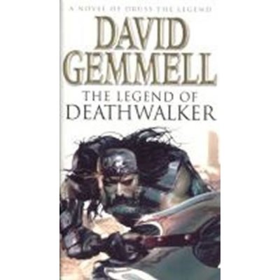 Legend of Deathwalker – Gemmell, David
