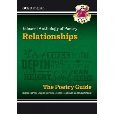 New GCSE English Literature Edexcel Poetry Guide: Relationships Anthology - for the Grade 9-1 Course – Zboží Mobilmania