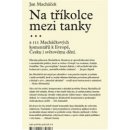 Bourdon, a.s. Na tříkolce mezi tanky,,, a dalších 111 Macháčkových komentářů k Evropě, Česku i světovému dění