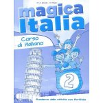 MAGICA ITALIA 2 Activity Book – Hledejceny.cz