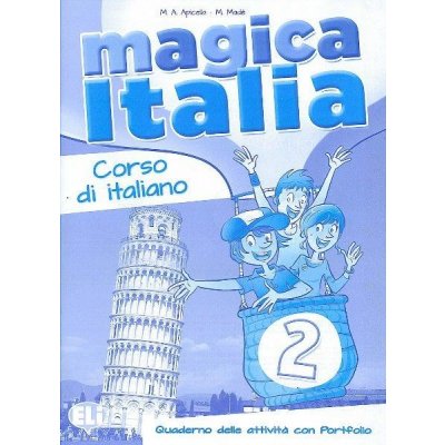 MAGICA ITALIA 2 Activity Book – Hledejceny.cz