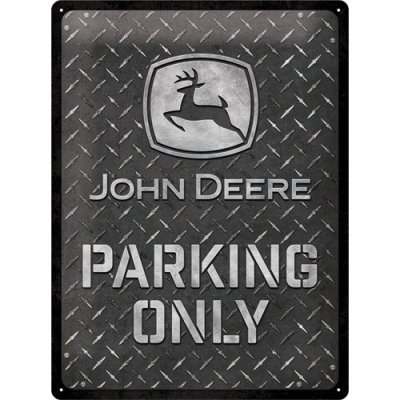 Postershop Plechová cedule: John Deere Parking Only (Diamond Plate) - 40x30 cm