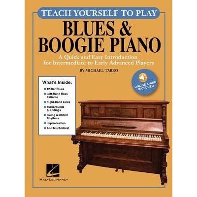 Teach Yourself to Play Blues & Boogie Piano: A Quick and Easy Introduction for Intermediate to Early Advanced Players [With Access Code] Tarro MichaelOther – Zbozi.Blesk.cz
