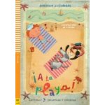 Lecturas ELI Infantil y Juvenil 1 A LA PLAYA! – Hledejceny.cz