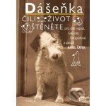 Dášeňka čili Život štěněte - Karel Čapek – Hledejceny.cz