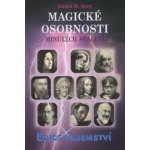 Magické osobnosti minulých staletí – Hledejceny.cz