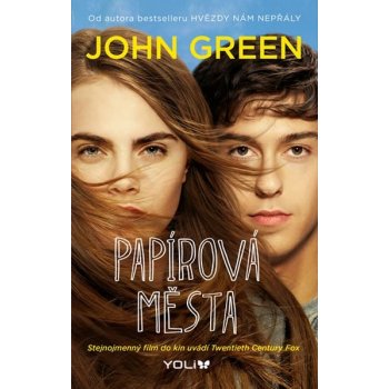 Papírová města - John Green