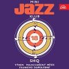 Hudba SHQ – Mini Jazz Klub 18 MP3