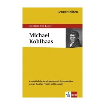 Lektürehilfen Heinrich von Kleist 'Michael Kohlhaas'