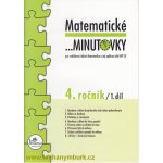 Matematické minutovky pro 4. ročník/ 1. díl - 4. ročník - Hana Mikulenková – Zboží Dáma