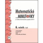 Matematické minutovky pro 6. ročník 1. díl - Hricz Miroslav – Sleviste.cz