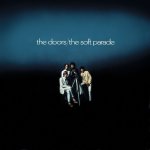 The Doors - The Soft Parade - 40th _ Anniversary Edition CD – Hledejceny.cz