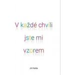 V každé chvíli jste mi vzorem - Jiří Halda – Zboží Dáma