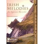 Irish Melodies Irské melodie pro sopránovou zobcovou flétnu + CD – Zbozi.Blesk.cz