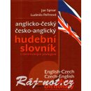  ANGLICKO-ČESKÝ ČESKO-ANGLICKÝ HUDEBNÍ SLOVNÍK - Jan Spisar; Ludmila Peřinová