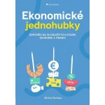 Ekonomické jednohubky - Michal Skořepa – Hledejceny.cz