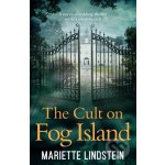 The Cult on Fog Island - Mariette Lindstein – Zboží Dáma