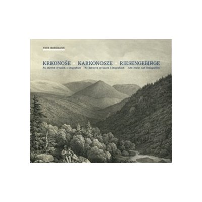 Krkonoše Karkonosze Riesengebirge - Petr Bergmann – Zboží Mobilmania