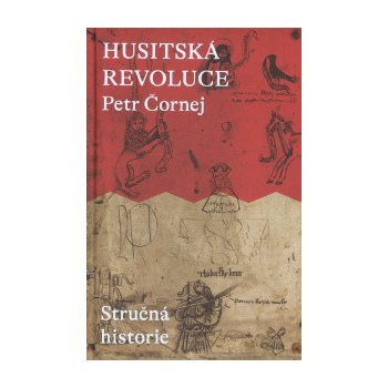 Husitská revoluce - Petr Čornej