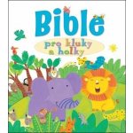 Bible pro kluky a holky Lois Rock, Kay Widdowson – Zboží Mobilmania