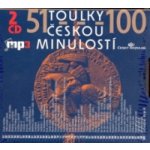 Toulky českou minulostí 51-100 - Josef Veselý, Igor Bareš, Iva Valešová – Hledejceny.cz