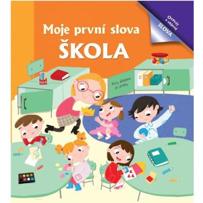 Bookmedia Moje první slova Škola – Zboží Mobilmania