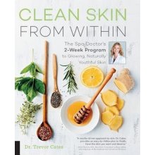 Clean Skin from Within Trevor Cates