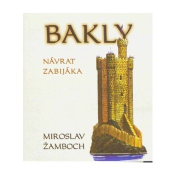 Bakly: návrat zabijáka