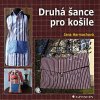 Kniha Druhá šance pro košile | Harmachová Jana