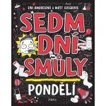 Sedm dní smůly: Pondělí - Amoresová Eva, Cosgrove Matt – Hledejceny.cz