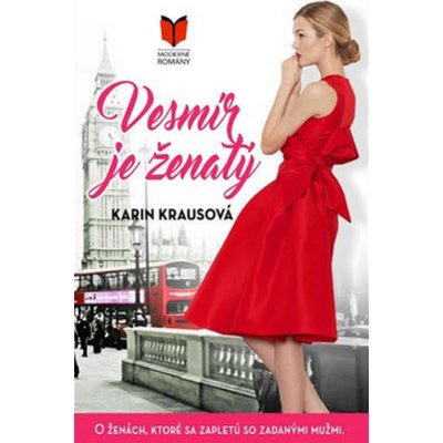 Karin Krausová Vesmír je ženatý – Hledejceny.cz