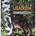 Lišáčkova dobrodružství - Libuše Radová – Zboží Dáma