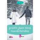 Prožila jsem něco neuvěřitelného - Lenka Řeháčková