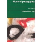 MODERNÍ PEDAGOGIKA - Průcha – Hledejceny.cz
