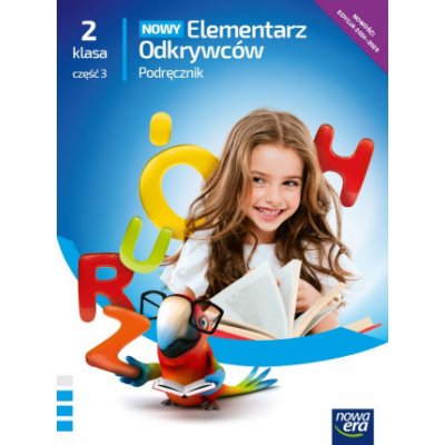 Nowy Elementarz Odkrywców NEON. Szkoła Podstawowa klasa 2 cz. 3. Podręcznik. Edukacja polonistyczna, przyrodnicza, społeczna. Nowa edycja 2023-2025 – Zbozi.Blesk.cz