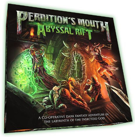 Dragon Dawn Productions Perdition’s Mouth Abyssal Rift