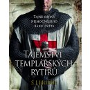 Tajemství templářských rytířů - S.J. Hodge