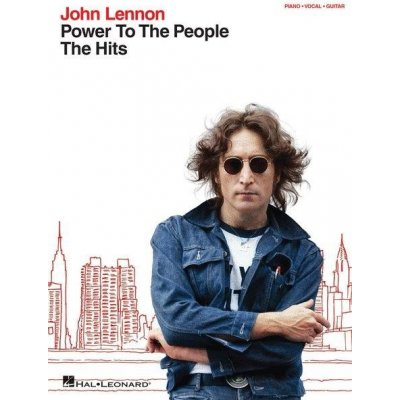 John Lennon Power to the People The Hits noty na klavír, zpěv, akordy na kytaru