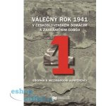 Válečný rok 1941 – Sleviste.cz