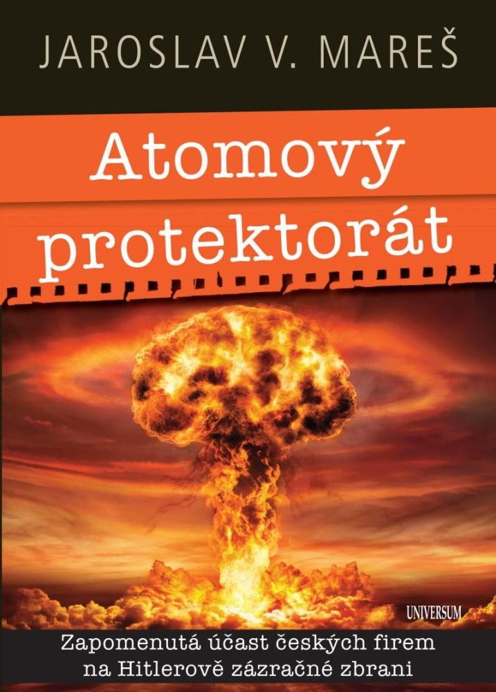 Atomový protektorát - Jaroslav V. Mareš