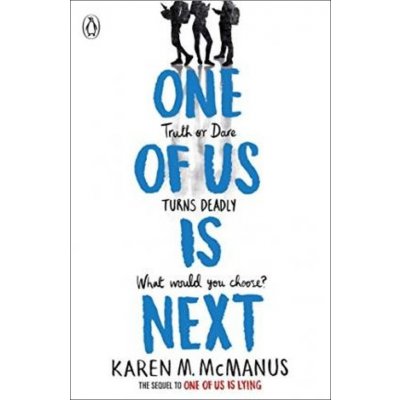 One Of Us is Next - Karen M. McManus