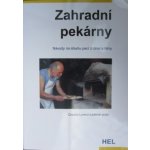 Zahradní pekárny - Návody na stavbu pecí z cihel a hlíny Claudia- Lorenz-Ladener – Sleviste.cz