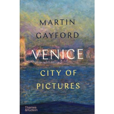 Venice - Martin Gayford