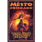Asterion: Město přízraků Jan Galeta, Zbyněk Kučera Holub, Mart – Sleviste.cz