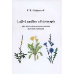 Liečivé rastliny a fytoterapia - F. R. Gašparovič – Hledejceny.cz