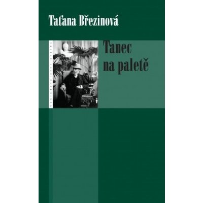 Tanec na paletě - Taťána Březinová